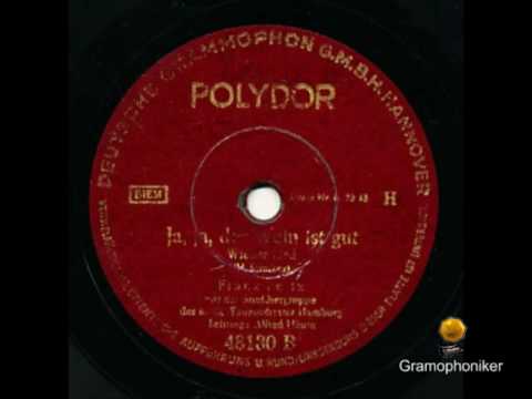 JA, JA, DER WEIN IST GUT - Franz Felix / Alfred Hause mit Streichbesetzung