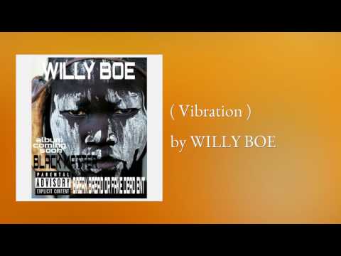 ( Vibration ) - WILLY BOE