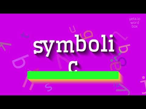 SYMBOLIC - HOW TO PRONOUNCE SYMBOLIC? #symbolic