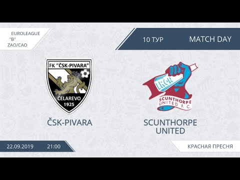 AFL19. EuroLeague Division B ZAO/CAO. Day 10. CSK Pivara - Scunthorpe United