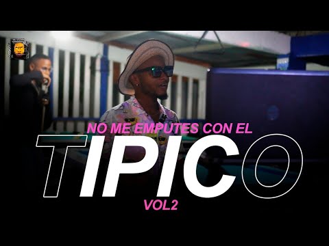 MIX TIPICO 2023 - LO MAS ACTUAL - NO ME EMPUTES CON EL TIPICO VOL2 - @vjrocay