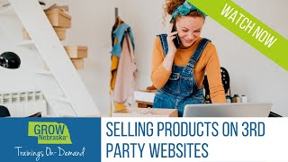 Selling Products On 3rd Party Websites  Training