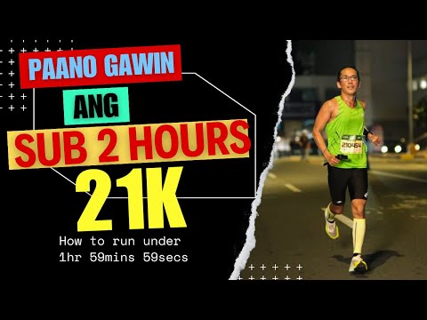 Usapang Sub 2hr 21k [training plan to achieved sub2 21k]