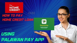 How to pay home credit loan using Palawan pay app