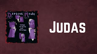 Depeche Mode - Judas (Lyrics)