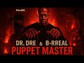 Dr Dre Ft B Real Puppet Master PrimBG Remix 2023