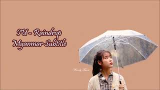 Download lagu IU (아이유) - Raindrop Myanmar Subtitle mp3