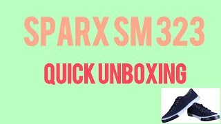 Sparx shoes SM 323 quick Unboxing white best quality