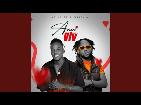 ANVI VIV (feat. Walsor)