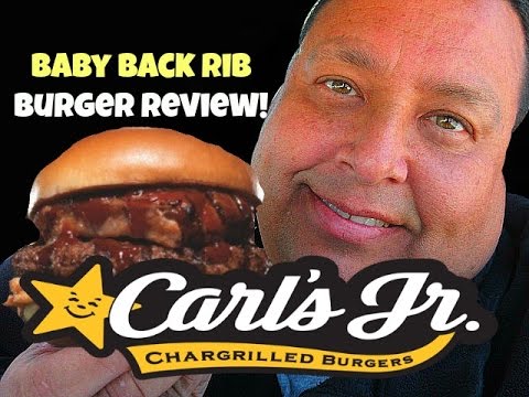 Carls Jr.® "GET IN MY BELLY" Baby Back Rib Burger...