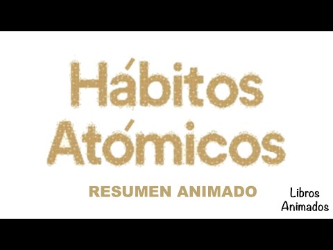 Resumen de Libro: Hábitos Atómicos de James Clear