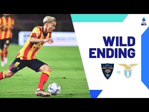 Il Lecce la ribalta in 2 minuti | Wild Ending | Lecce-Lazio | Serie A TIM 2023/24