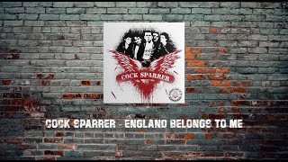 Cock Sparrer - England Belongs To Me (Video Lyric)