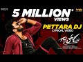 Pettara DJ Lyrical Video Gaalodu Bheems Ceciroleo Nakash Aziz Sudheer Latest Telugu Song