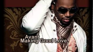 Avant - Making Good Love (Lyrics)