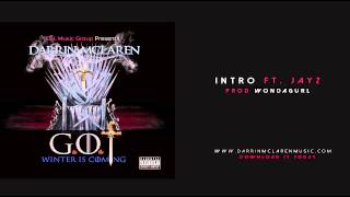Darrin Mclaren -  Intro ft  Jay Z [Prod by WondaGurl] - Official Audio