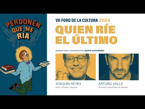 Quien ríe el último. Con Joaquín Reyes y Arturo Valls