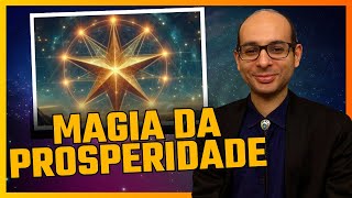 Magia da Prosperidade
