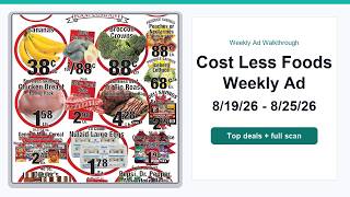 Cost Less Foods Weekly Ad (8/19/26 - 8/25/26) Top 10 Deals
