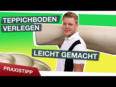 Teppich verlegen: Eigentlich kein Problem, aber …