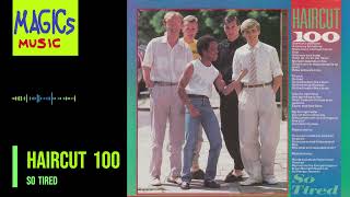 Haircut 100 - So Tired