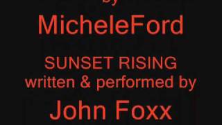 John Foxx Sunset Rising