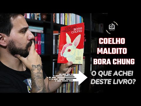 Coelho Maldito, de Bora Chung