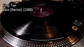 King Tee - Bass [Remix] (1988)