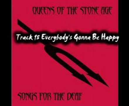 Queens of the Stone Age - Everybody's Gonna Be Happy