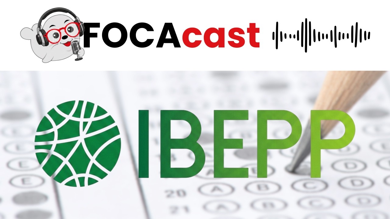 Como Passar no Instituto IBEPP? Raio-X Completo e Análise da Banca | FOCAcast