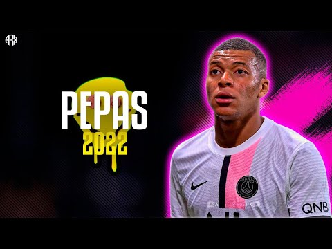 Kylian Mbappe ● Pepas   Farruko   2022 ᴴᴰ