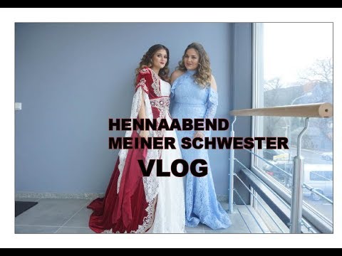 Hennaabend meiner Schwester VLOG | ESRAWORLD
