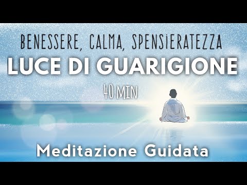 Healing Light - Guided Meditation
