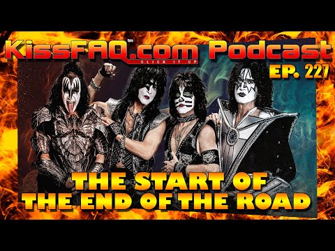 KissFAQ Podcast Ep.227 - End of the Road: Vancouver