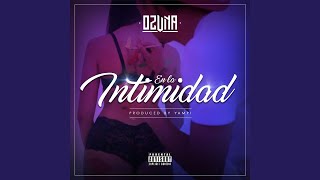 Ozuna - En La Intimidad (Instrumental)