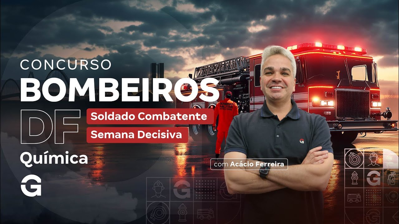 Concurso Bombeiros DF Soldado Combatente: Semana Decisiva | Química