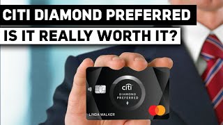Citi Diamond Preferred Card Review | Is It Really Worth It