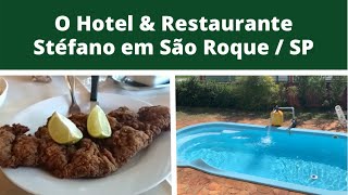 O Hotel Stéfano em São Roque / SP - Ótimo Custo/Benefício Dicas de Viagem