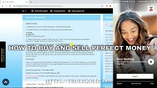 How to buy and sell Perfect Money on Truexgold.com