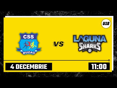 LIVE 🏀 CN Baschet U18M: CSS Buzău - ABC Laguna București