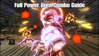 Dragon ball Xenoverse 2: Full Power Jiren In-depth Combo Guide