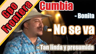 Gpo Frontera Cumbia