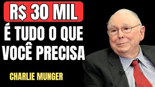 Charlie Munger: Como Juntar R$ 30 Mil Reais, mesmo ganhando pouco