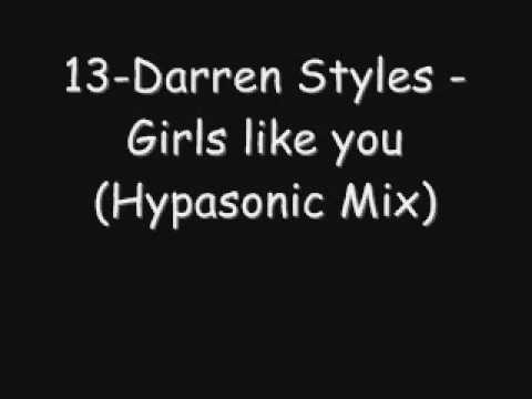 13 Darren Styles Girls like youHypasonic Mix