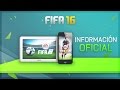 INFORMACION FIFA 16 || FIFA16 ANDROID/iOS ...