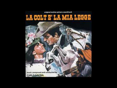 La Colt è la mia Legge - Suite (Carlo Savina - 1965)