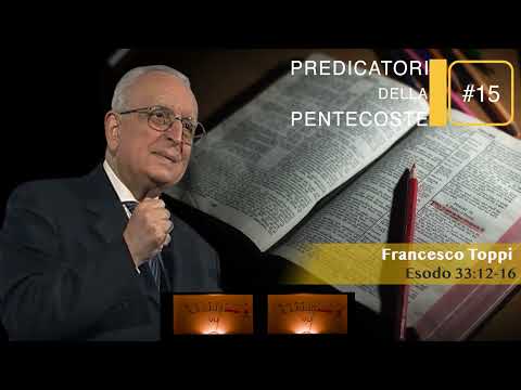 Francesco Toppi | Esodo 33:12-16        #15 "𝑳𝒂 𝒑𝒓𝒆𝒔𝒆𝒏𝒛𝒂 𝒅𝒊 𝑫𝒊𝒐 𝒄𝒐𝒏 𝒏𝒐𝒊"