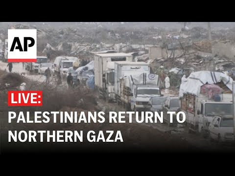 LIVE: Palestinians return to northern Gaza through Netzarim corridor