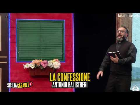 SICILY CABARET 10TH EPISODE - EPISODE - CONFESSION Antonio Balistreri