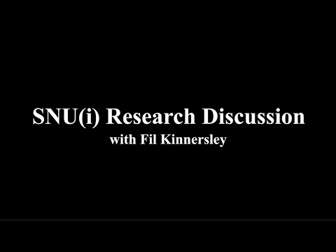 SNU(i) Research Discussion with Fil Kinnersley